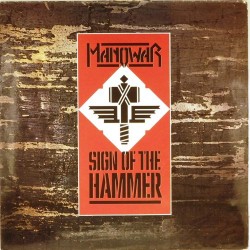 Пластинка Manowar Sign of the Hammer